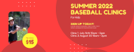 Summer 2022 Baseball Clinics